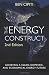 The Energy Construct: Achieving a Clean, Domestic, and Economical Energy Future
