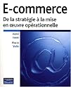 E-commerce : De la stratégie à la mise en oeuvre opérationnelle
