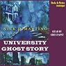 University Ghost Story
