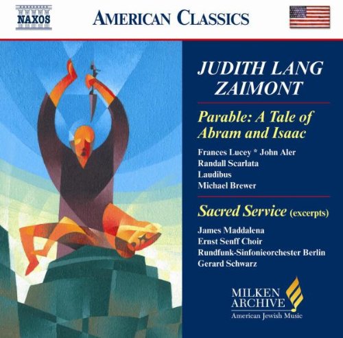 Judith Lang Zaimont Parable: a Tale of Abram and Isaac, Sacred Service cd cover