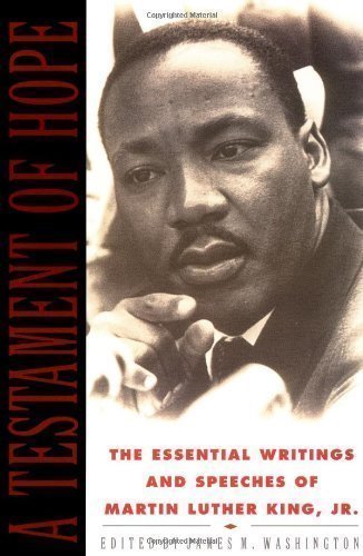 A Testament of Hope: The Essential Writings of Martin Luther King by King Jr., Martin Luther New Edition (1991)