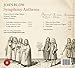 John Blow: Symphony Anthems
