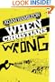 When Christians Get It Wrong