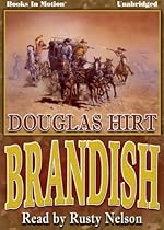 Brandish by Douglas Hirt from Books In Motion.com