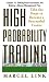 Books : High-Probability Trading, Chapter 15: Setting Risk Parameters and Making a Money Management Plan