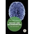 Gehirn und Wahrnehmung: Eine Einf�hrung