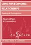 Long-Run Economic Relationships: Readings in Cointegration (Advanced Texts in Econometrics)