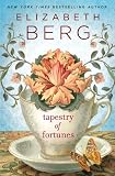 Tapestry of Fortunes: A Novel