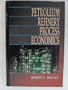 Petroleum Refinery Process Economics