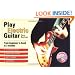 Play Electric Guitar: From Beginner to Band in 3 Months