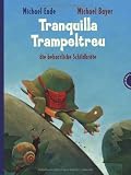 Produkt-Bild: Tranquilla Trampeltreu, die beharrliche Schildkr&ouml;te
