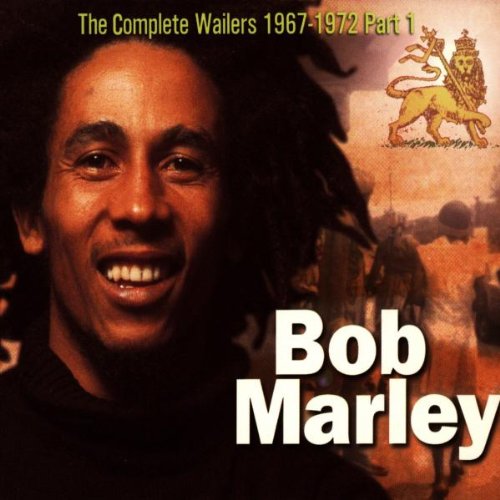 Bob Marley & The Wailers - The Complete Wailers 1967-1972, Part 1 - Zortam Music