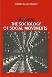 The sociology of social movements