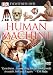 Human Machine (Eyewitness Videos)