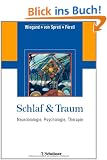 Schlaf & Traum: Neurobiologie, Psychologie, Therapie