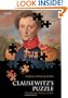 Clausewitz's Puzzle: The Political Theory of War