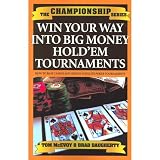 Trademark Win Your Way Into Big Money Holdem Tournaments By Tom Mcevoy Instructional Multi
