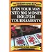 Trademark Win Your Way Into Big Money Holdem Tournaments By Tom Mcevoy Instructional Multi