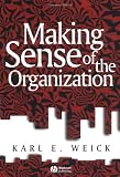 Making Sense of the Organization