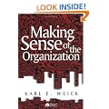 Making Sense of the Organization (KeyWorks in Cultural Studies)