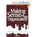 Making Sense of the Organization (Keyworks in Cultural Studies)