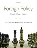Foreign policy : theories, actors, cases