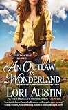 An Outlaw in Wonderland: Once Upon a