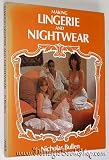 Making Lingerie and Nightwear