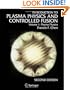 Introduction to plasma physics and controlled fusion. Volume 1, Plasma physics