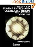 Introduction to Plasma Physics and Co...