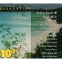 Relaxation: Soothing Sounds of Nature & Music