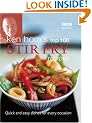 Ken Hom's Top 100 Stir Fry Recipes (BBC Books' Quick & Easy Cookery)