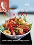 Ken Hom's Top 100 Stir Fry Recipes: Quick and Easy Dishes for Every Occasion (BBC Books' Quick & Easy Cookery)