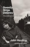Sweetly sings Delaney