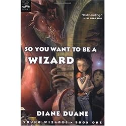 So You Want to Be a Wizard (digest): The First Book in the Young Wizards Series