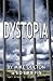 Dystopia