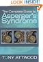 The Complete Guide to Asperger's Syndrome