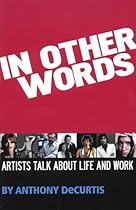 In Other Words: Artists Talk About Life and Work (Book)