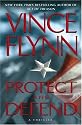 Protect and Defend: A Thriller (Mitch Rapp)
