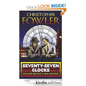 Seventy-Seven Clocks (Bryant & May 3)