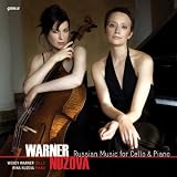 Russian Music for Cello & Piano (featuring Wendy Warner and Irina Nuzova)