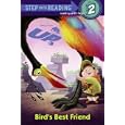 Bird's Best Friend (Step into Reading) (UP Movie Tie In) by RH Disney