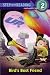 Bird's Best Friend (Step into Reading) (UP Movie Tie In)