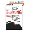 Der Aufschwung kommt: Warum es mit der Wirtschaft jetzt aufw�rts geht und wie Sie davon profitieren k�nnen
