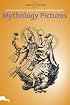 Mythology Pictures / Mythologische Bilder / Motifs Mythologiques (Agile Rabbit Editions S.)