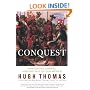 Conquest: Cortes, Montezuma, and the Fall of Old Mexico