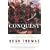 Conquest: Montezuma, Cortes, and the Fall of Old Mexico