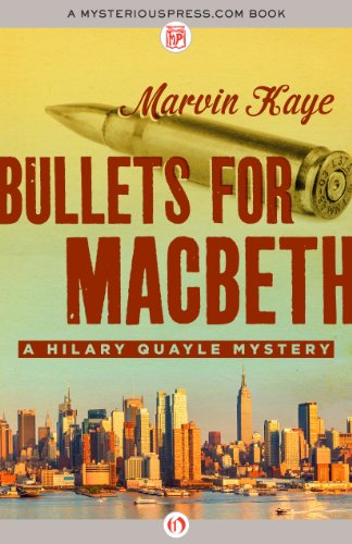 Bullets for Macbeth (The Hilary Quayle Mysteries Book 3)