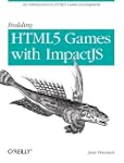 Building HTML5 Games with ImpactJS: A...