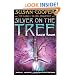 Silver on the Tree (Dark Is Rising Sequence (Simon Pulse))